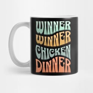 Winner Winner Chicken Dinner Mug